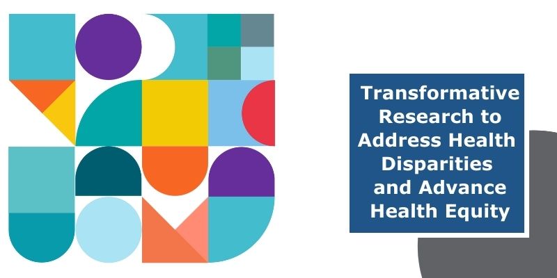 NIH Common Fund’s Transformative Research to Address Health Disparities 